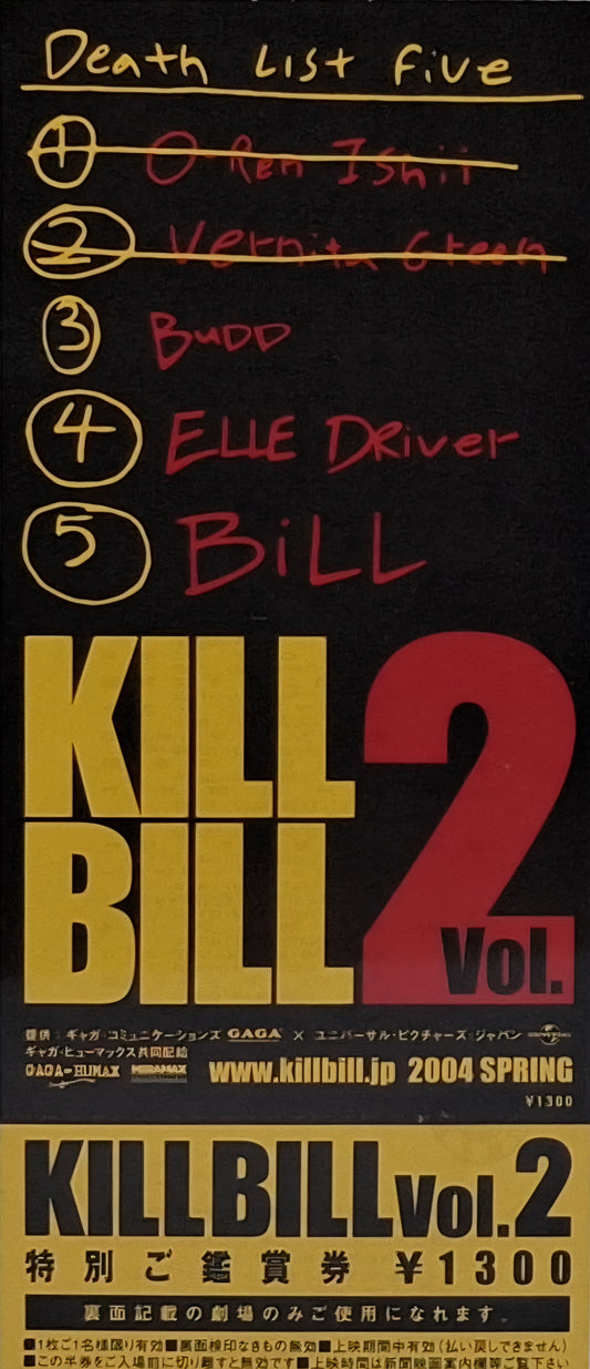 2004 Kill Bill 2 unused Death List Japanese movie ticket
